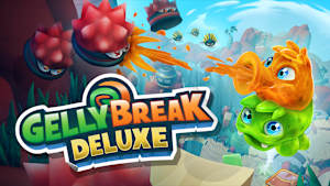 Gelly Break Deluxe cover image