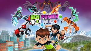 Ben 10: Power Trip! cover image