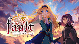 fault - milestone one cover image