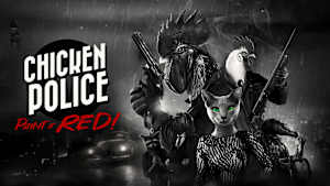 Chicken Police – Paint it RED! cover image