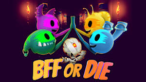 BFF or Die cover image