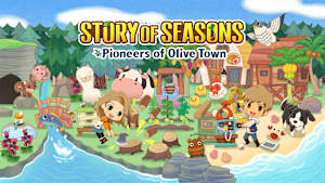 STORY OF SEASONS: Pioneers of Olive Town cover image