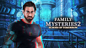 Family Mysteries 2: Echoes of Tomorrow cover image