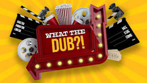 What the Dub?! cover image