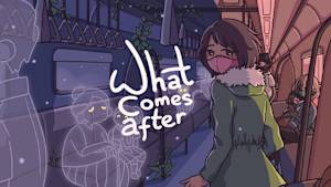 What Comes After cover image