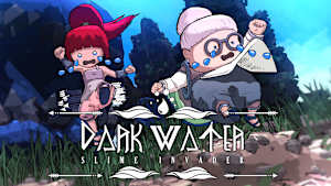 Dark Water: Slime Invader cover image