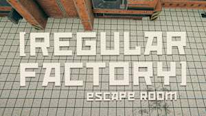 Regular Factory: Escape Room cover image