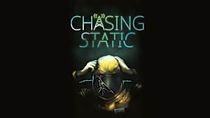 Chasing Static cover image