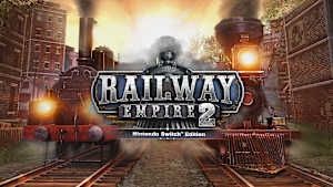 Railway Empire 2 - Nintendo Switch™ Edition cover image