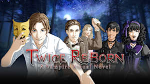 Twice Reborn: A Vampire Visual Novel cover image