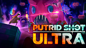 PUTRID SHOT ULTRA cover image