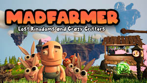 Madfarmer: Lost Kingdoms and Crazy Critters cover image