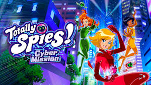 Totally Spies! - Cyber Mission cover image