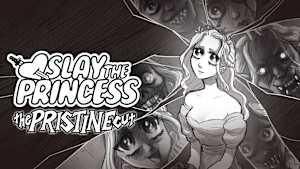 Slay the Princess - The Pristine Cut cover image