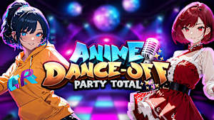 Anime Dance-Off - Party Total cover image