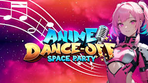 Anime Dance-Off - Space Party cover image