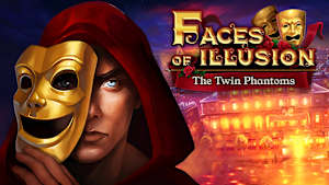 Faces of Illusion: The Twin Phantoms cover image
