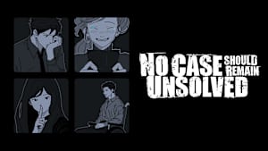 No Case Should Remain Unsolved cover image