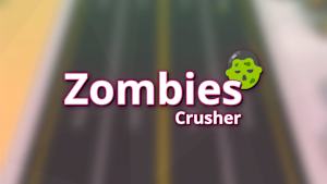 Zombies Crusher cover image