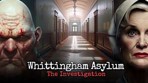 Whittingham Asylum: The Investigation cover image