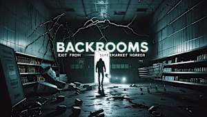 Backrooms: Exit from Supermarket Horror cover image