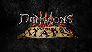 Dungeons 3 - A Multitude of Maps cover image