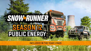 SnowRunner - Season 12: Public Energy cover image