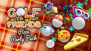 Golf With Your Friends - Pizza Party Pack cover image