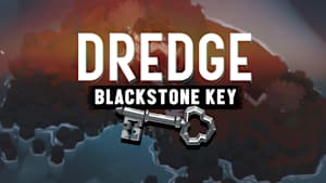 DREDGE - Blackstone Key cover image