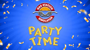 Gas Station Simulator - Party Time DLC cover image