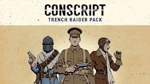CONSCRIPT - Trench Raider Pack cover image