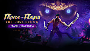 Prince of Persia™: The Lost Crown - Mask of Darkness cover image