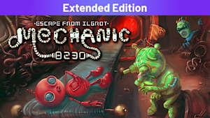 Mechanic 8230: Escape From Ilgrot Extended Edition cover image