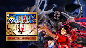 ONE PIECE: PIRATE WARRIORS 4 Additional Episodes Pack cover image