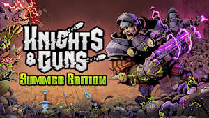 Knights & Guns Summer Edition cover image