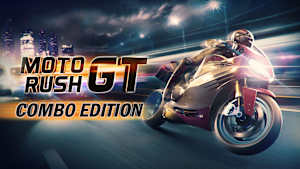 Moto Rush GT Combo Edition cover image