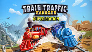 Train Traffic Manager Super Edition cover image