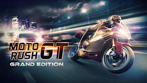 Moto Rush GT Grand Edition cover image