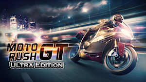 Moto Rush GT Ultra Edition cover image