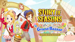 STORY OF SEASONS: Grand Bazaar Super Digital Deluxe Edition cover image