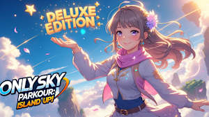 ONLY Sky Parkour: Island UP! DELUXE EDITION cover image