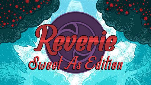 Reverie: Sweet As Edition cover image