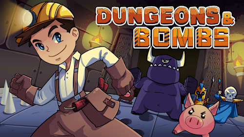 Dungeons & Bombs cover image