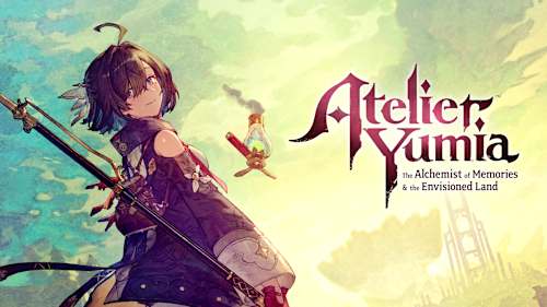 Atelier Yumia: The Alchemist of Memories & the Envisioned Land cover image