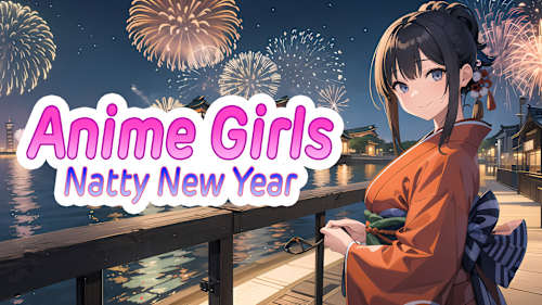 Anime Girls: Natty New Year cover image