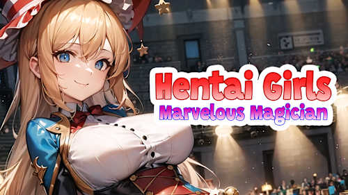 Hentai Girls: Marvelous Magician cover image