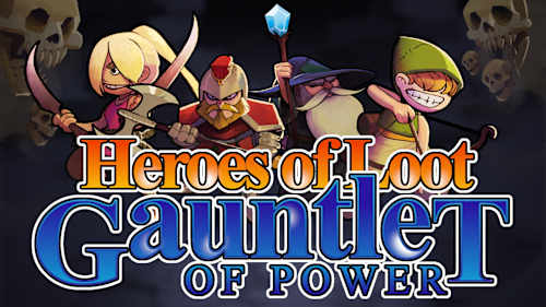 Heroes of Loot: Gauntlet of Power cover image