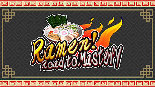 Ramen! Road to Mastery cover image