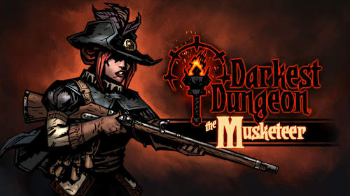 Darkest Dungeon®: The Musketeer cover image