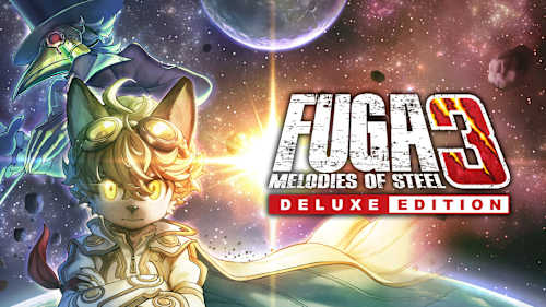 Fuga: Melodies of Steel 3 - Deluxe Edition cover image